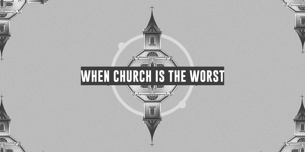 When Church Is The Worst Part III Foundation Newnan
